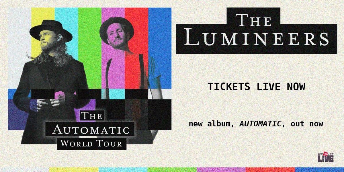 The Lumineers: The Automatic World Tour, 1 February | Event in New Delhi | AllEvents