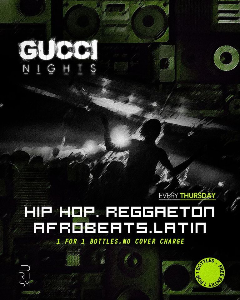 Hazels Guestlist PRISM Gucci Nights (13 Jul, Thur), Prism