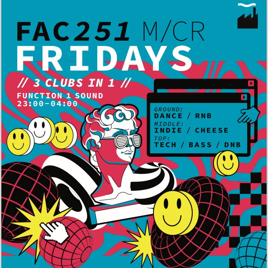 Factory 251 Fridays | Event in Manchester | AllEvents