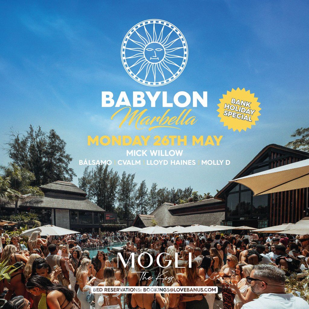 Babylon Marbella: Pool Party (Bank Holiday Special), 26 May | Event in Málaga | AllEvents