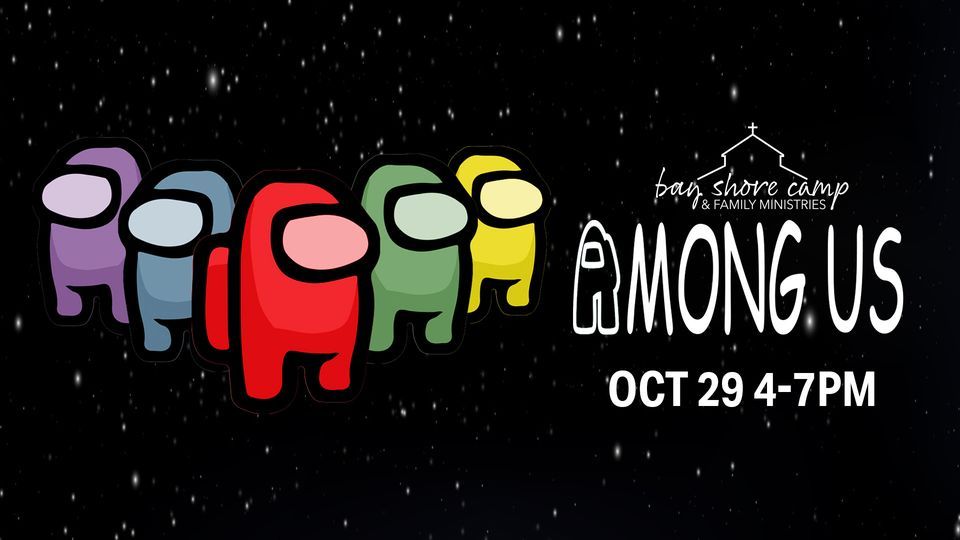 Among Us , Bay Shore Camp, Sebewaing, October 29 2023 AllEvents.in