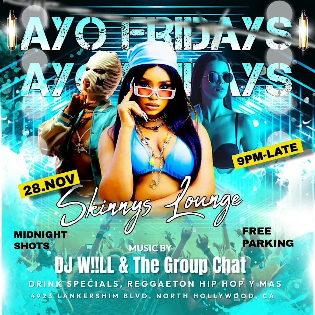 All New Ayo Fridays | Event in Los Angeles | AllEvents
