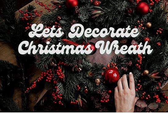 Decorate a Christmas Wreath & Sip a drink!, 23 November | Event in Bend | AllEvents
