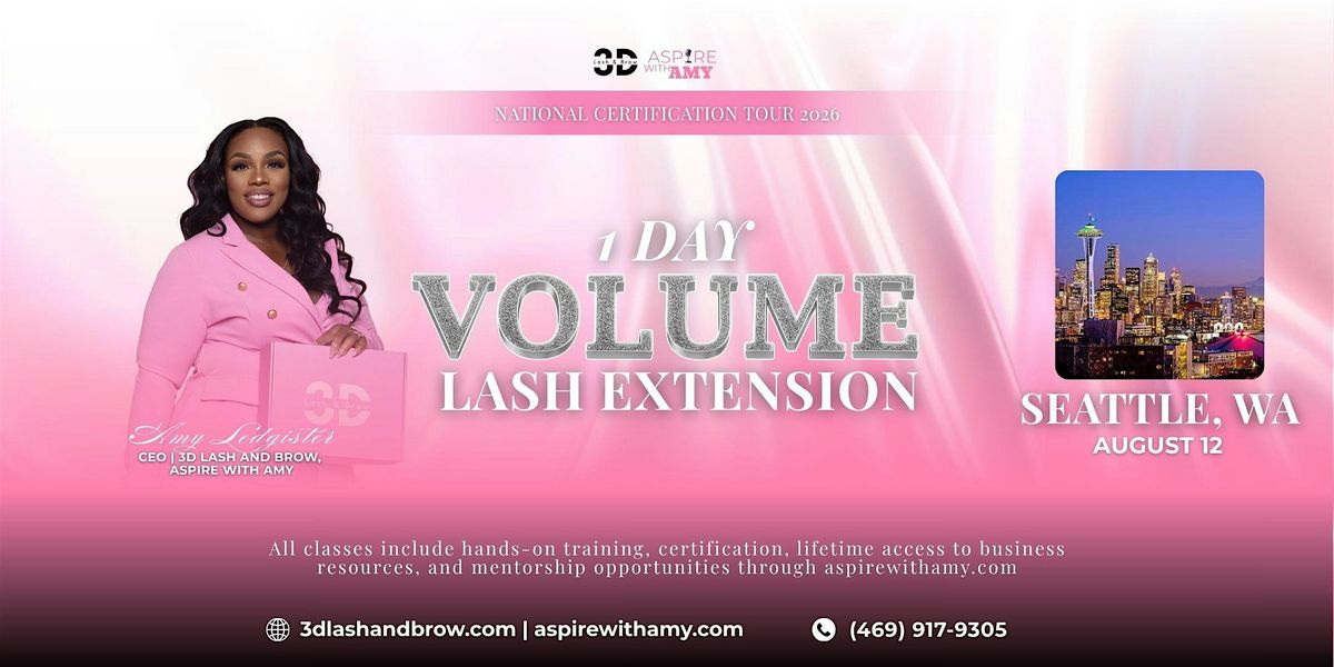 VOLUME LASH EXTENSION CERTIFICATION – SEATTLE, WA ( AUGUST 12, 2026), 12 August | Event in Seattle | AllEvents