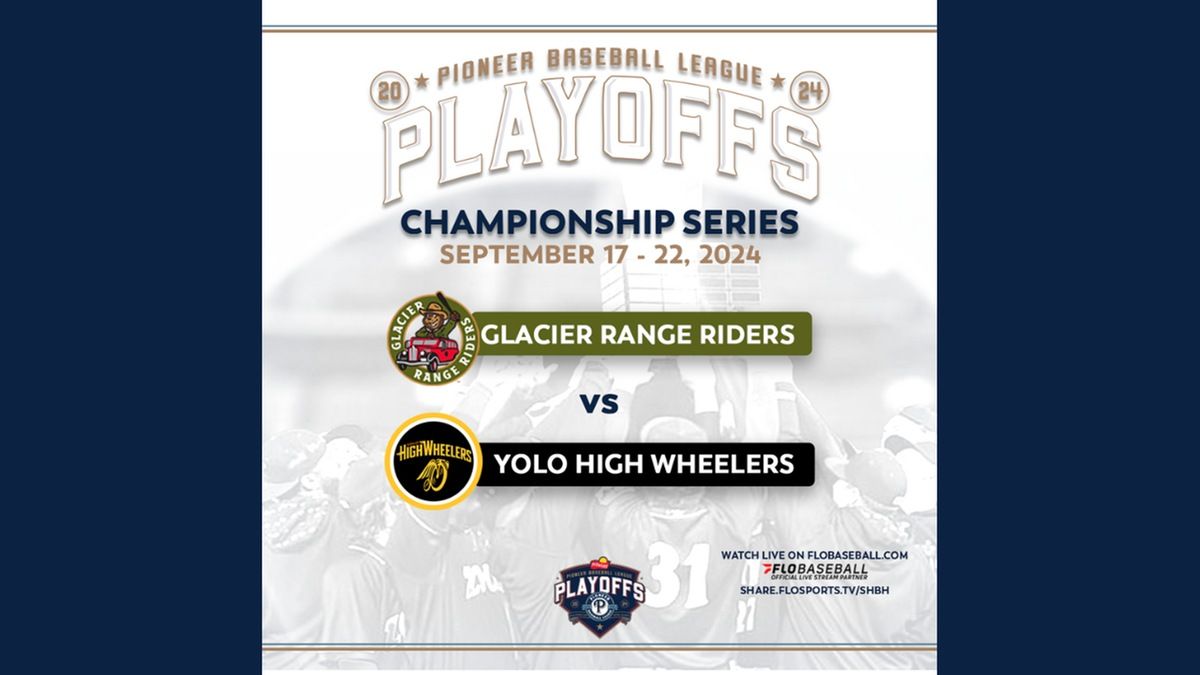 Kalispell Range Riders Yuba Sutter High Wheelers at Glacier Range Riders, Glacier Bank Park ...