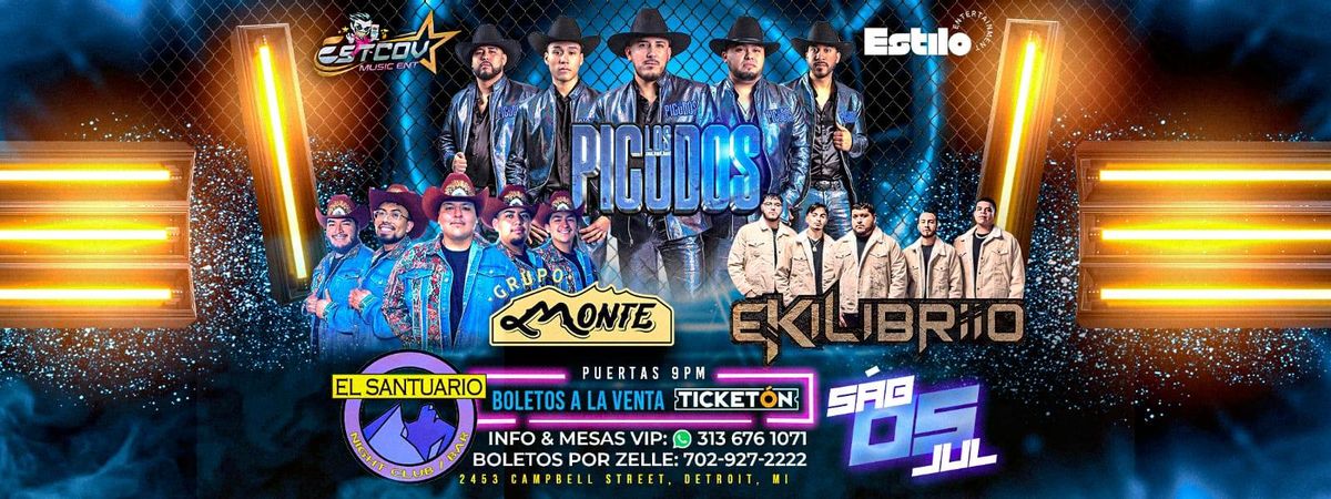 LOS PICUDOS, EKILIBRIO Y GRUPO MONTE, 5 July | Event in Detroit | AllEvents