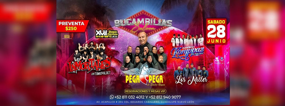 PEGA PEGA DE EMILIO REYNA, LAS INMORTALES & MAS, 28 June | Event in San Nicolas de los Garza | AllEvents