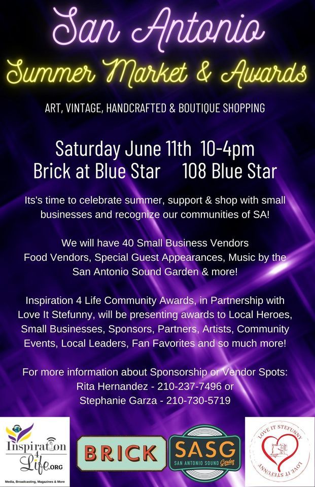 San Antonio Summer Market & Awards, Brick at Blue Star Arts Complex