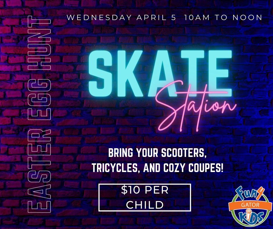 Fun 4 Gator Kids Skate Station, Skate Station Funworks Gainesville, 5 April