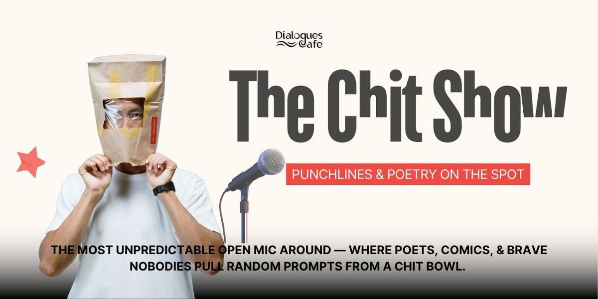 The Chit Show - The Unpredictable Open Mic, 10 August | Event in Bangalore | AllEvents
