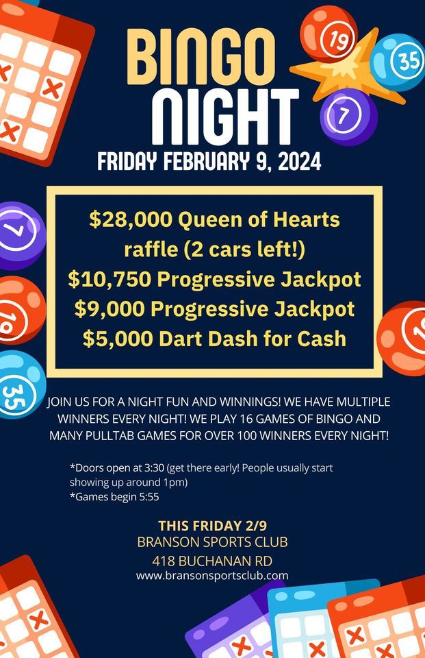 BINGO - $28,000+ Queen of Hearts Raffle and MORE, 418 Buchanan Rd ...