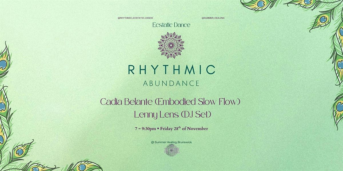 Rhythmic Ecstatic Dance: Rhythmic Abundance (28/11), 28 November | Event in Brunswick | AllEvents