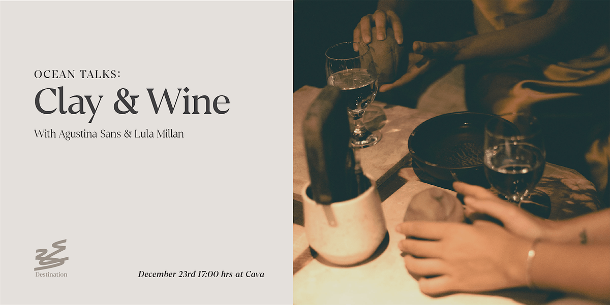 Clay & Wine, 23 December | Event in Tulum | AllEvents