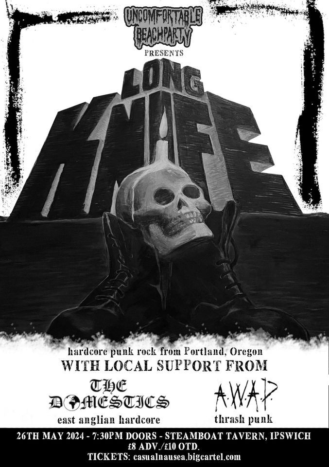 LONG KNIFE, THE DOMESTICS, A.W.A.P, The Steamboat Tavern, Ipswich, 26