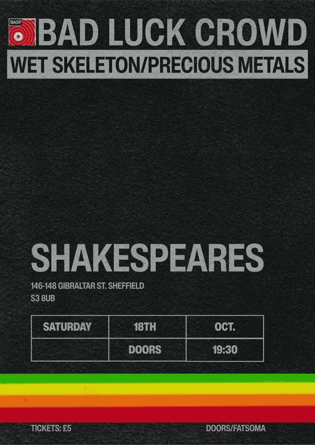 Bad Luck Crowd / Wet Skeleton / Precious Metals, 18 October | Event in Sheffield | AllEvents