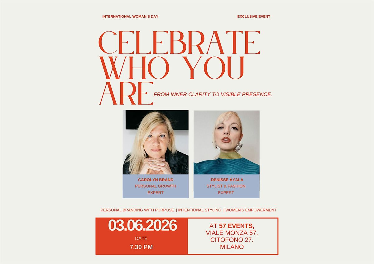 Celebrate Who You Are - From Inner Clarity to Visible Presence.