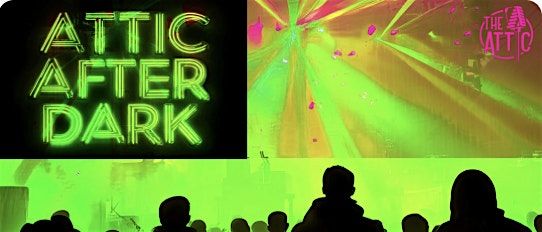 The Attic After Dark LIVE EDM at The Attic Comedy Club, Columbus,Ohio, 6 December | Event in Columbus | AllEvents