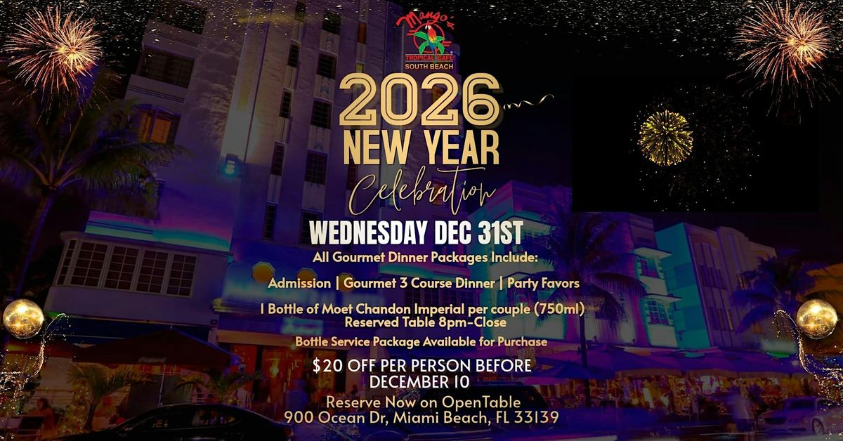 Miami's Hottest NYE Celebration at Mango’s South Beach – Turn Up 2026!, 31 December | Event in Miami Beach