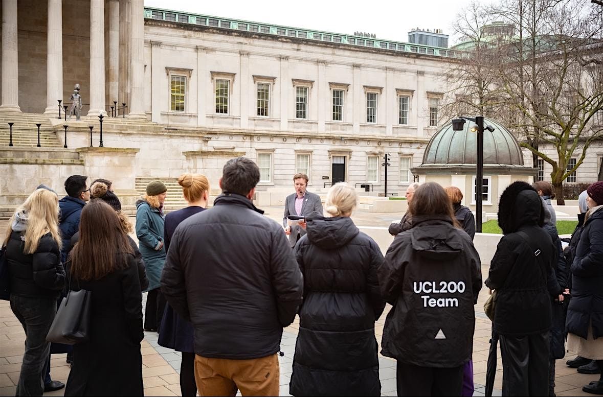 Attend Walking UCL: Explore UCL’s history, story and community in a ...