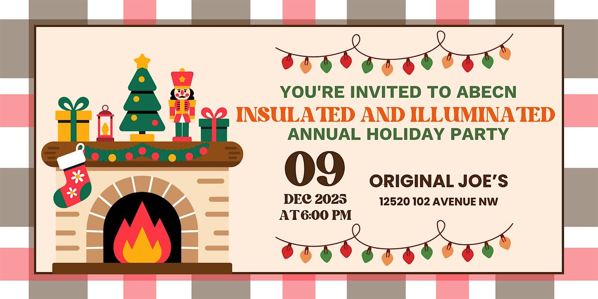 ABECN Presents: An Insulated and  Illuminated Holiday, 9 December | Event in Edmonton | AllEvents