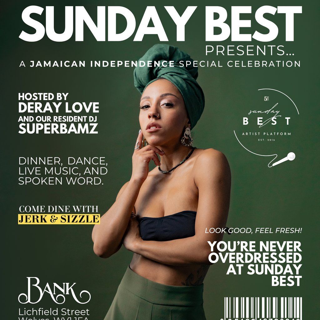 Sunday Best Presents Jamaican Independence | Event in Wolverhampton | AllEvents