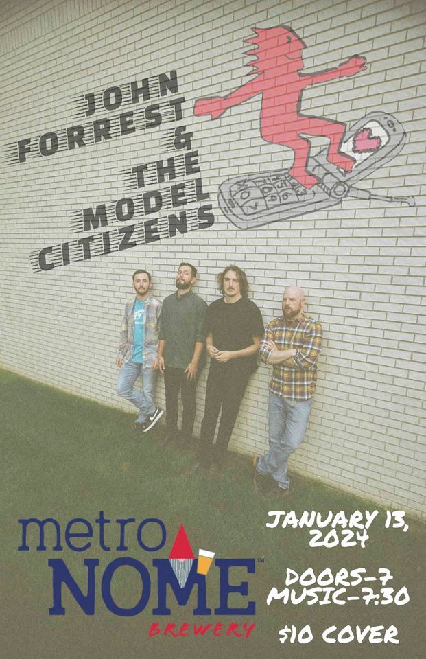 JOHN FORREST & THE MODEL CITIZENS, MetroNOME Brewery, Saint Paul, January 13 2024 AllEvents.in
