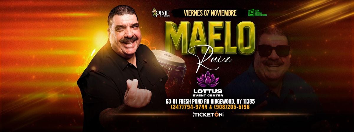 MAELO RUIZ EN CONCIERTO EN QUEENS NY, 7 November | Event in Maspeth | AllEvents