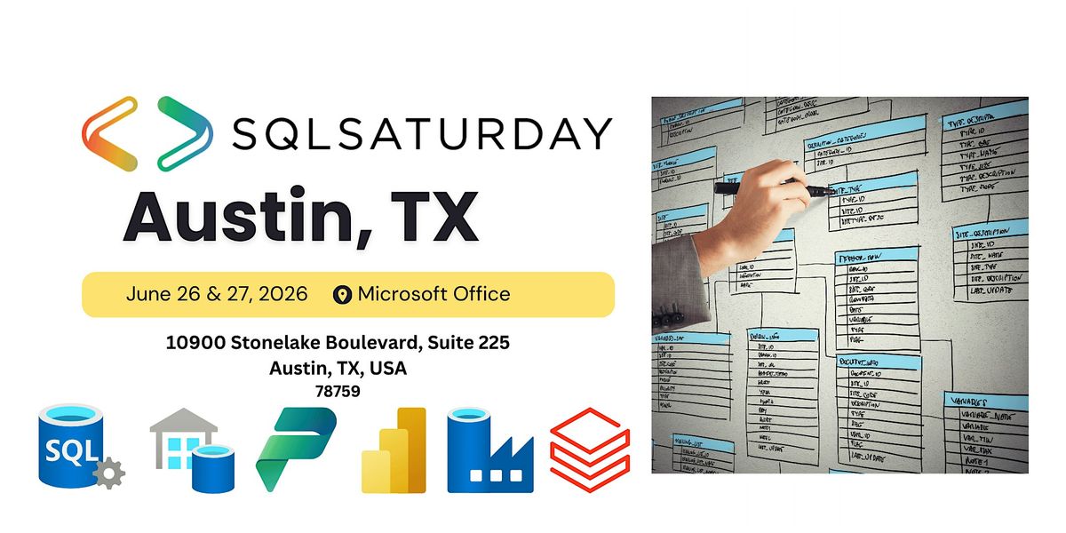 Ms Sql Viewer SQL Saturday Austin 2026, Microsoft Corporation, Austin, 27 June 2026 ...