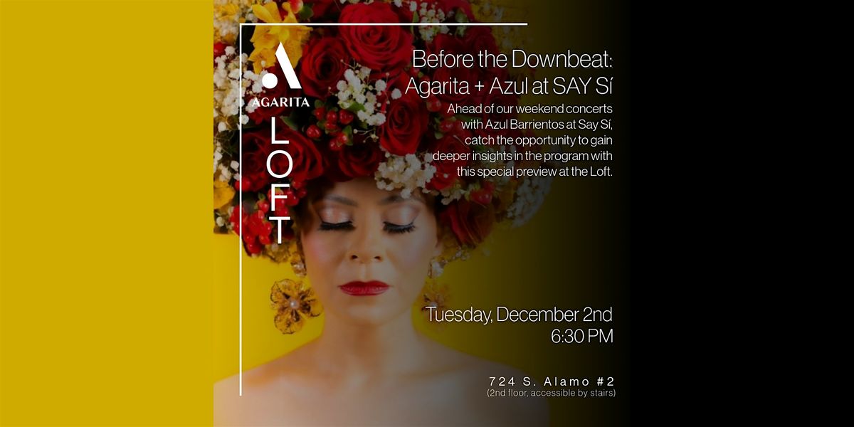 Before the Downbeat: Agarita + Azul Barrientos, 2 December | Event in San Antonio | AllEvents