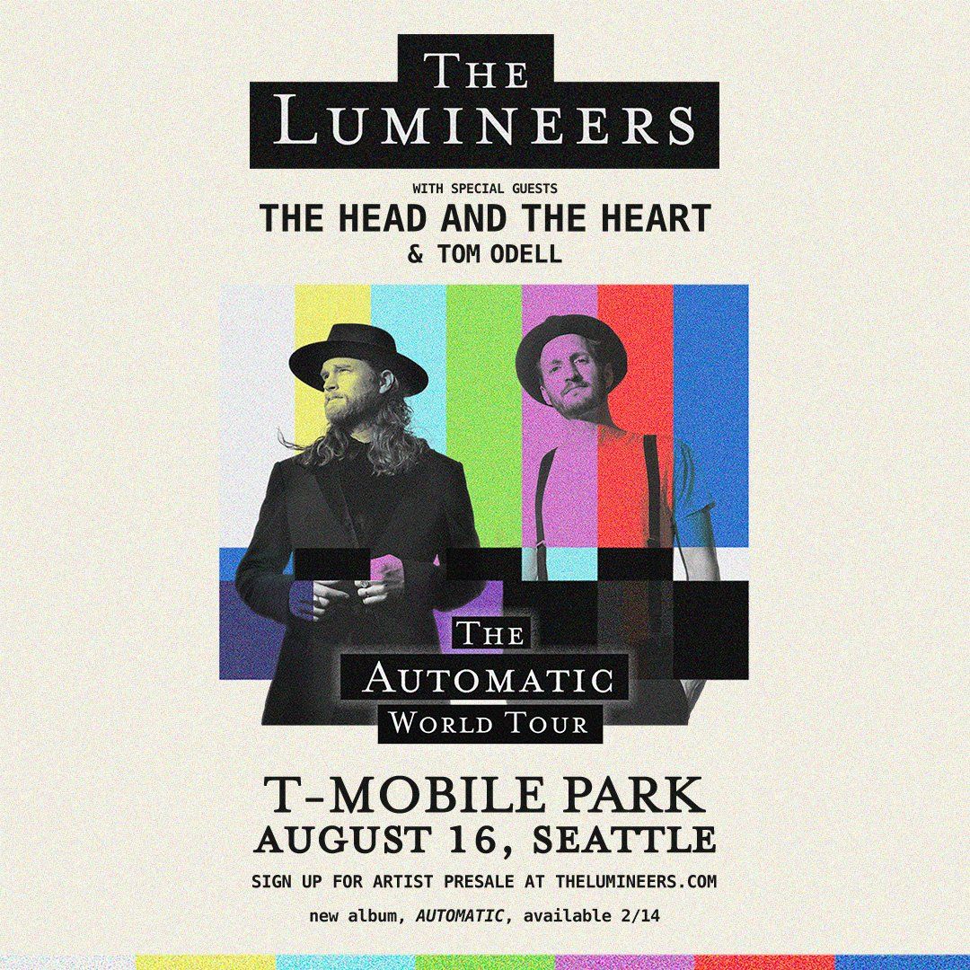 The Lumineers  The Head and The Heart & Tom Odell, 15 August | Event in Seattle | AllEvents