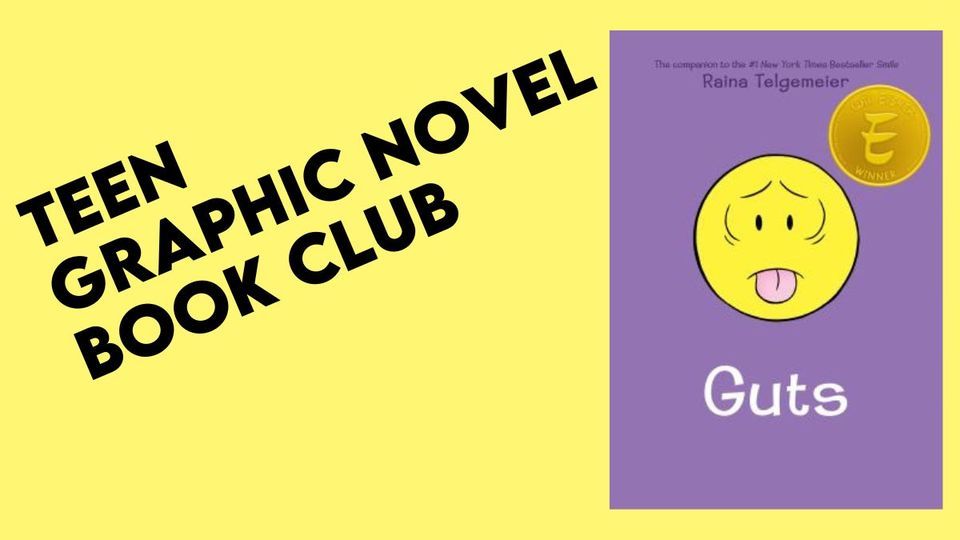Graphic Novel Book ClubGuts by Raina Telgemeier, 95 Maple St Manistee