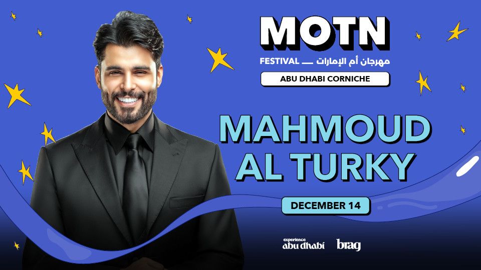 Mahmoud Al Turky Live on December 14 at MOTN Festival Abu Dhabi, 14 December | Event in Abu Dhabi | AllEvents