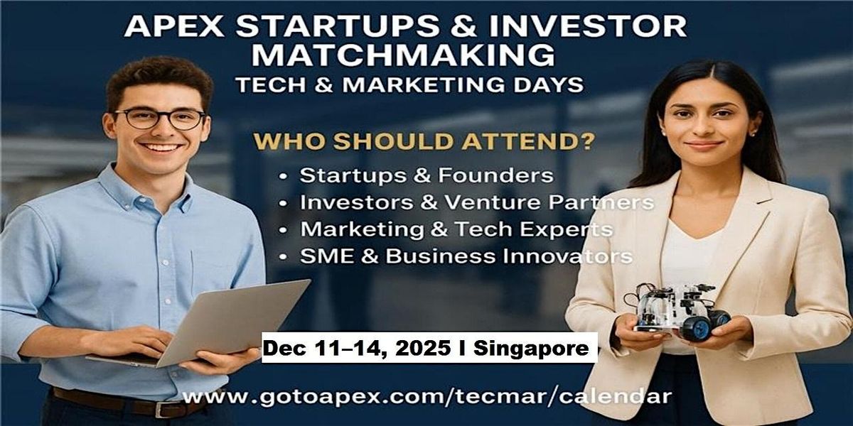 Apex Tech & Marketing Days | Apex Master Expos in Singapore, 11 December | Event in Bedok | AllEvents