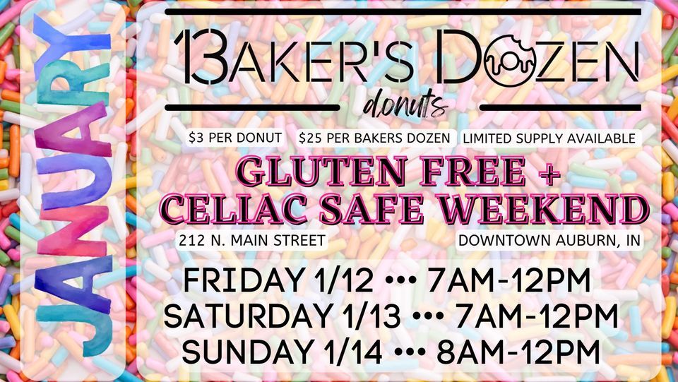 January Celiac + Gluten Free Weekend!, Baker's Dozen Donuts, Auburn