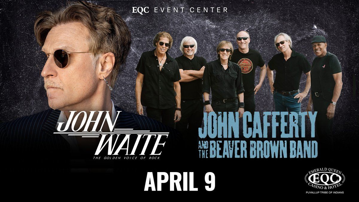 John Waite with John Cafferty & The Beaver Brown Band, 10 April | Event in Tacoma | AllEvents