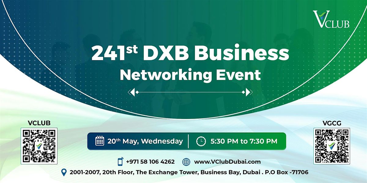 241st DXB_Business Networking Event, V Club Dubai, 20 May 2026 | AllEvents