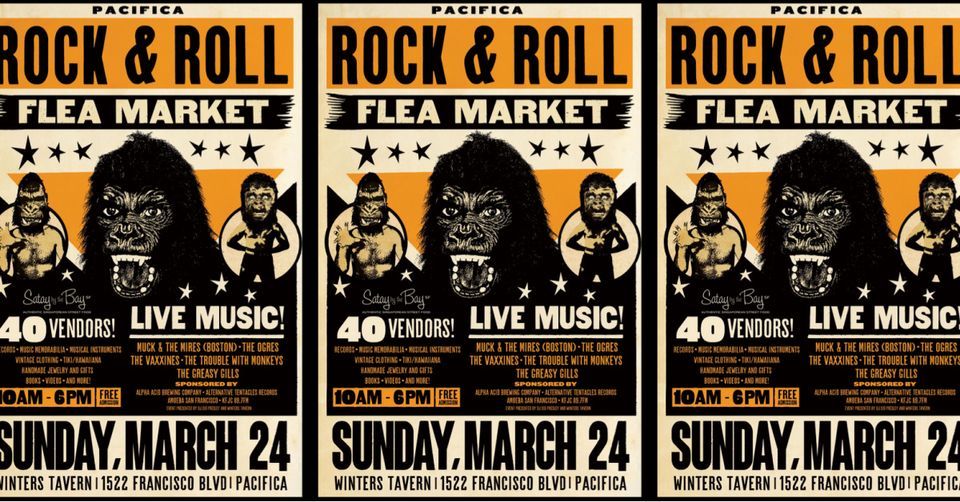 Pacifica Rock & Roll Flea Market w Muck & The Mires, Ogres, Vaxxines