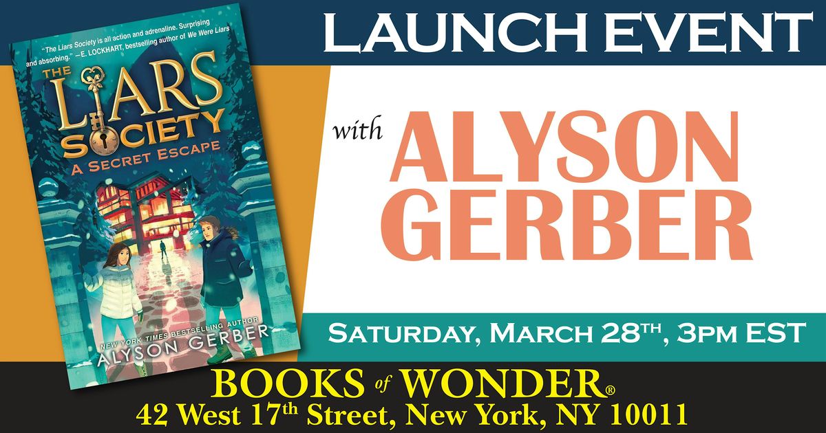 Launch | The Liars Society: A Secret Escape by Alyson Gerber, 28 March | Event in New York | AllEvents
