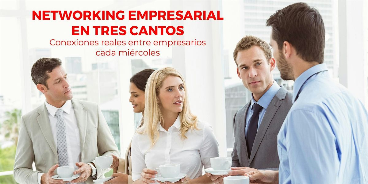 Networking Tres Cantos | Event in Tres Cantos | AllEvents