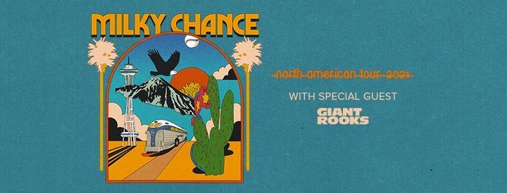Milky Chance Live At The Tabernacle 2021 Atlanta Ga Tabernacle Atlanta December 6 2021 Allevents In