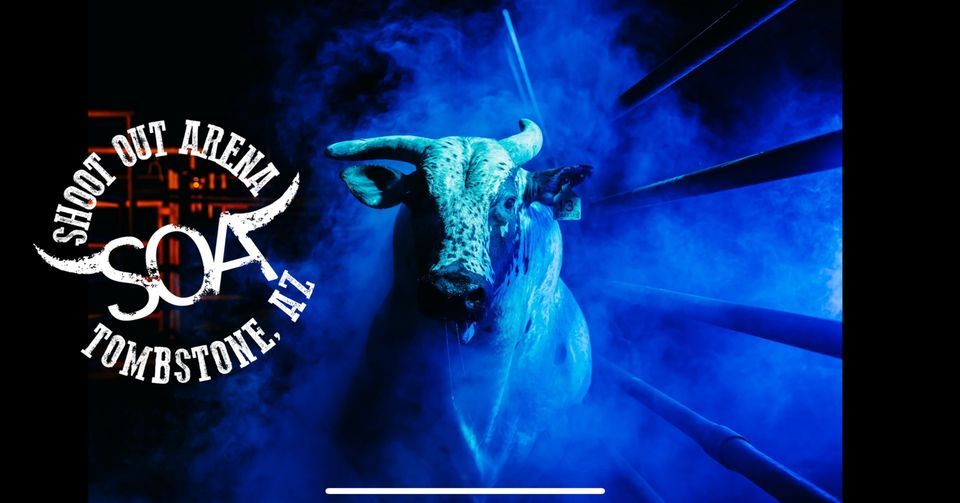 Shoot Out Arena’s January 20th Bull Riding, 316 S 3rd St, Tombstone, AZ