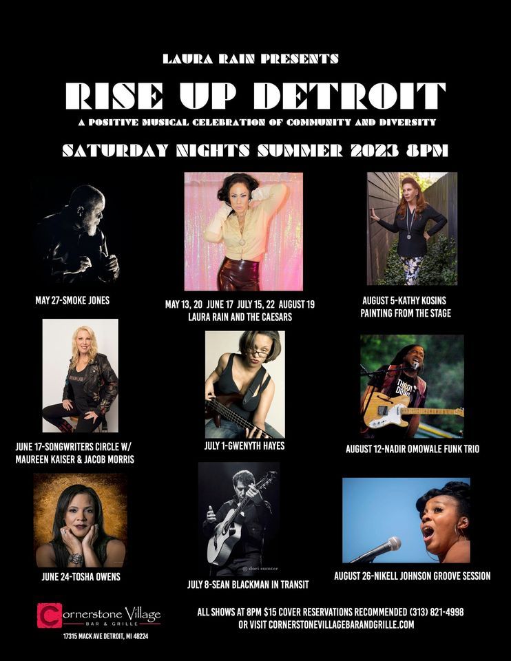 Rise Up Detroit Summer Music Series at Cornerstone Village Bar & Grille Detroit Saturday Nights