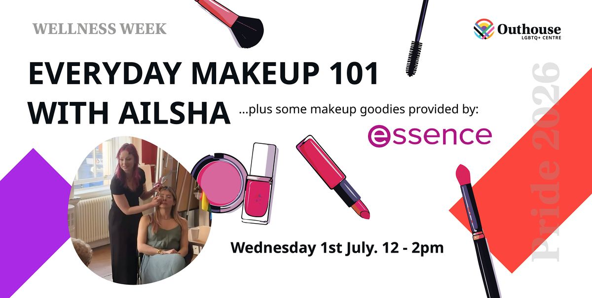 Everyday Makeup 101 with Ailsha - Wellness Week 2026