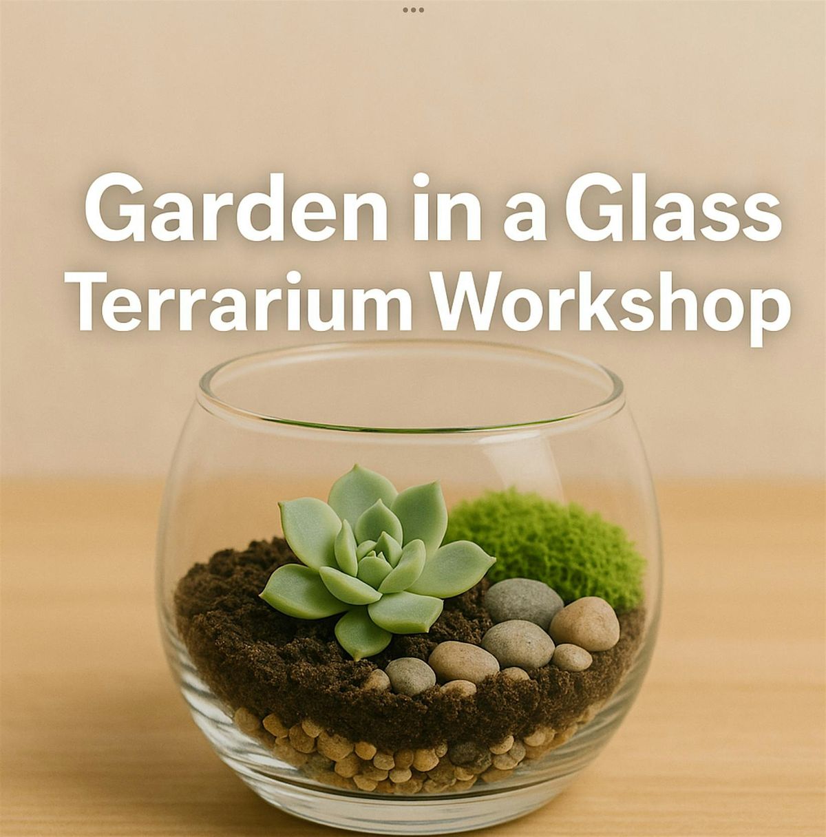 EUGENE - GARDEN IN A GLASS Terrarium Workshop, 19 December | Event in Eugene | AllEvents