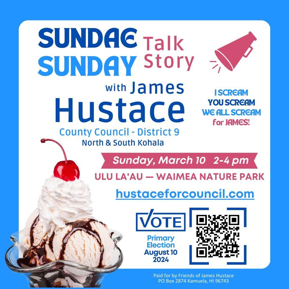 Sundae Sunday Talk Story with James Hustace, Waimea Nature Park ('Ulu