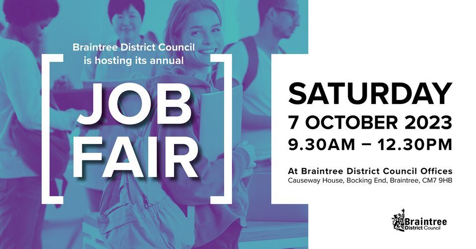 Braintree Job Fair , Braintree Council Causeway House, October 7 2023