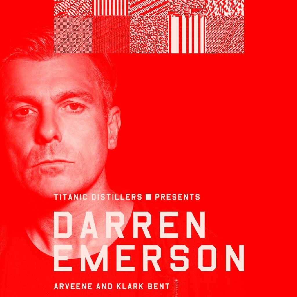 Titanic Distillers Presents - Darren Emerson, 14 February | Event in Belfast | AllEvents