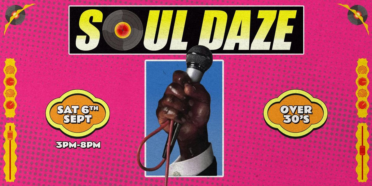 Soul Daze - Brighton's 80's Soul, Jazz funk &amp; Disco Day Party, 6 September | Event in Brighton | AllEvents