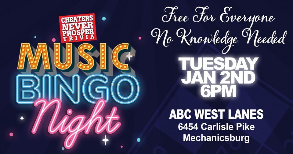 Music Bingo at ABC West Lanes Bowling Mechanicsburg , 6454 Carlisle