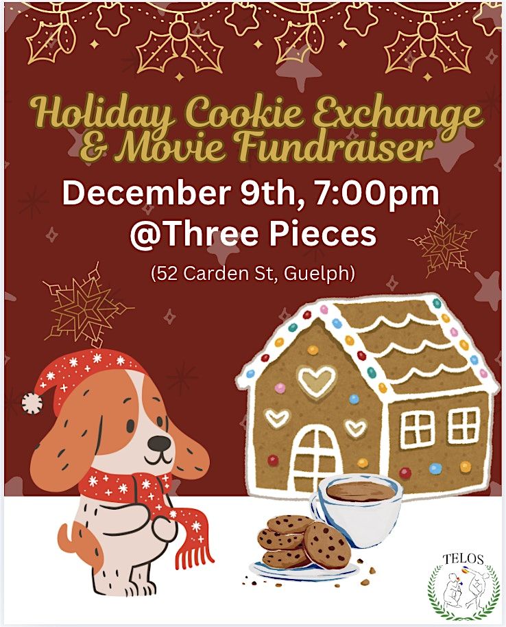 Telos Holiday Cookie Exchange & Movie Fundraiser, 9 December | Event in Guelph | AllEvents